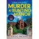 Murder at Bunting Manor: A totally addictive British cozy mystery that will keep you guessing