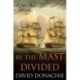 By the Mast Divided: A John Pearce Adventure