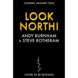 Head North: A Rallying Cry for a More Equal Britain / Essential Political Reading After The 2024 General Election