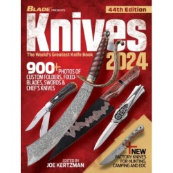 Knives 2024, 44th Edition: The World's Greatest Knife Book