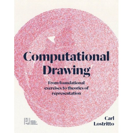 Computational Drawing: From Foundational Exercises to Theories of Representation