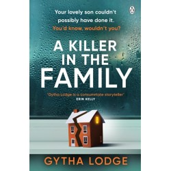 A Killer in the Family: The gripping new thriller that will have you hooked from the first page