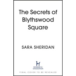 The Secrets of Blythswood Square: The gripping and scandalous new 2024 Scottish historical novel from the acclaimed author of The Fair Botanists