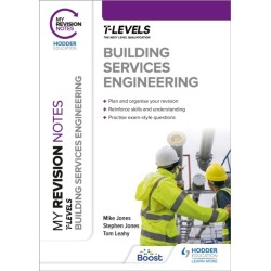My Revision Notes: Building Services Engineering T Level