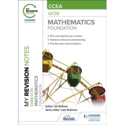 My Revision Notes: CCEA GCSE Mathematics Foundation