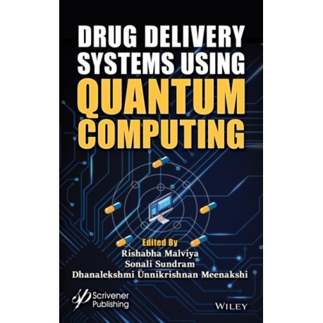 Drug Delivery Systems using Quantum Computing