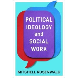 Political Ideology and Social Work