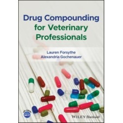Drug Compounding for Veterinary Professionals