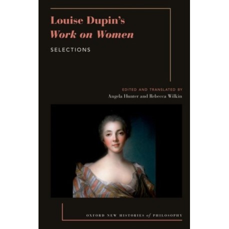 Louise Dupin's Work on Women: Selections