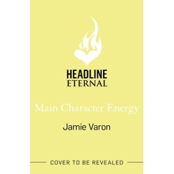 Main Character Energy: A fun, touching and escapist rom-com set in the French Riviera