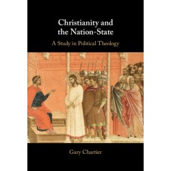 Christianity and the Nation-State: A Study in Political Theology