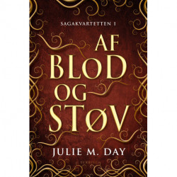 Af blod og støv: Sagakvartetten 1