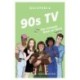 90s TV Quizpedia: The ultimate book of trivia