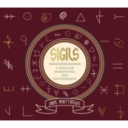 Sigils: A Tool for Manifesting and Empowerment