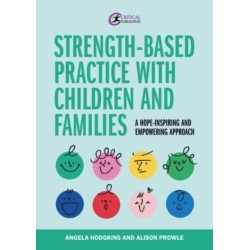 Strength-based Practice with Children and Families