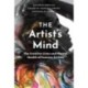 The Artist's Mind: The Creative Lives and Mental Health of Famous Artists