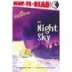 The Night Sky: Ready-to-Read Level 1