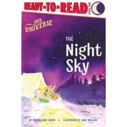 The Night Sky: Ready-to-Read Level 1