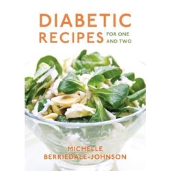 Diabetic Recipes for One and Two