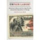 Unfair Labor?: American Indians and the 1893 World's Columbian Exposition in Chicago