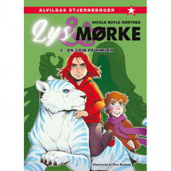 Lys og mørke 2: En grib på himlen