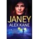 Janey: An utterly addictive, page-turning and gritty thriller