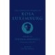 The Complete Works of Rosa Luxemburg Volume IV: Political Writings 2, On Revolution 1906-1909