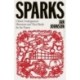 Sparks: China's Underground Historians and Their Battle for the Future