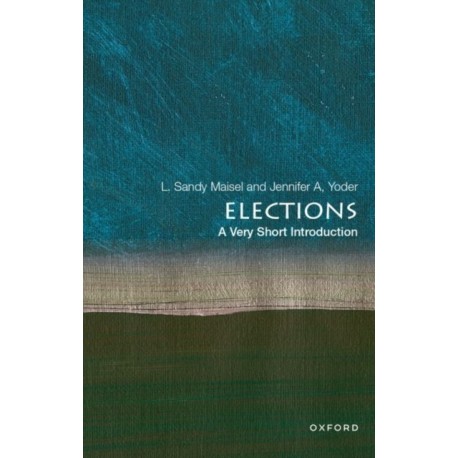 Elections: A Very Short Introduction