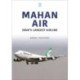 Mahan Air: The Ayatollah's Air America