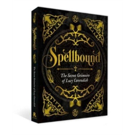 Spellbound: The Secret Grimoire of Lucy Cavendish