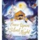 Once Upon A Silent Night: A Nativity Story