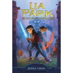 Lia Park and the Heavenly Heirlooms