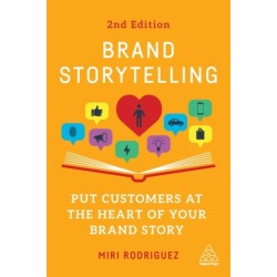Brand Storytelling: Put Customers at the Heart of Your Brand Story