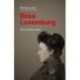 Rosa Luxemburg: The Incendiary Spark: Essays