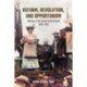 Reform, Revolution, and Opportunism: Debates in the Second International, 19001910