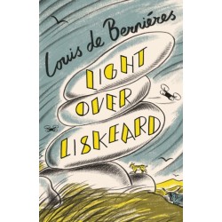Light Over Liskeard: From the Sunday Times bestselling author of Captain Corelli’s Mandolin