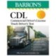 CDL: Commercial Driver's License Truck Driver's Test, Fifth Edition: Comprehensive Subject Review + Practice