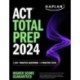 ACT Total Prep 2024: Includes 2,000+ Practice Questions + 6 Practice Tests