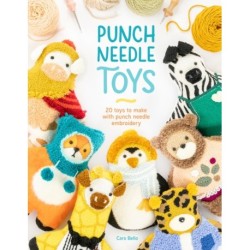 Punch Needle Toys: 20 Toys to Make with Punch Needle Embroidery
