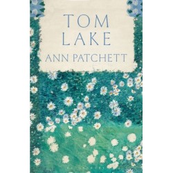 Tom Lake: The Sunday Times bestseller - a BBC Radio 2 and Reese Witherspoon Book Club pick