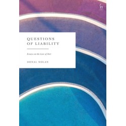 Questions of Liability: Essays on the Law of Tort