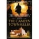 Dr. Spilsbury and the Camden Town Killer
