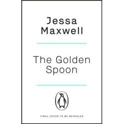 The Golden Spoon: A cosy murder mystery that brings Great British Bake-off to Agatha Christie!