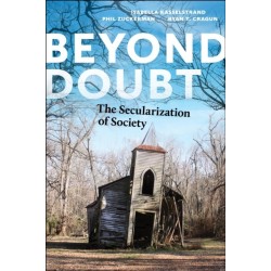Beyond Doubt: The Secularization of Society