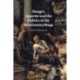 Hunger, Appetite and the Politics of the Renaissance Stage