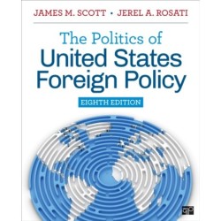 The Politics of United States Foreign Policy