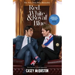 Red, White & Royal Blue: Movie Tie-In Edition