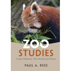 Zoo Studies: Living Collections, Their Animals and Visitors