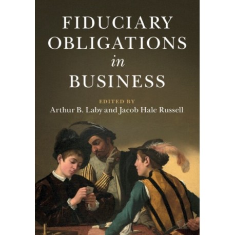 Fiduciary Obligations in Business